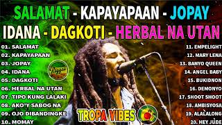 Best Reggae Music 2024  Jopay x Salamat Reggae  Tropavibes Jayson In Town Reggae  Tropa Reggae [upl. by Victoir]