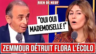 ÉRIC ZEMMOUR détruit FLORA LÉCOLO qui est AGRESSIVE et HUMILIANTE [upl. by Adnil]