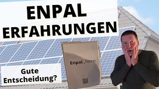 Enpal Solar Erfahrungen ☀️ War das eine gute Entscheidung [upl. by Bolton]