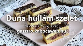 Duna hullám szelet recept videó  Kabóca a konyhában [upl. by Zea]