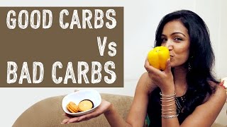 Good Carbs VS Bad Carbs [upl. by Kingdon399]