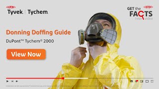 GetTheFacts  Complete Guide to Donning and Doffing the DuPont™ Tychem® 2000 Suit [upl. by Dannye914]