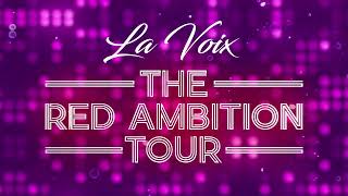 La Voix  The Red Ambition Tour [upl. by Tillion]