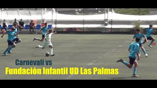 CARNEVALI vs INFANTIL FUNDACIÓN UD LAS PALMAS [upl. by Nulubez51]