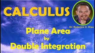 20 PLANE AREA BY DOUBLE INTEGRATION [upl. by Ytiak443]