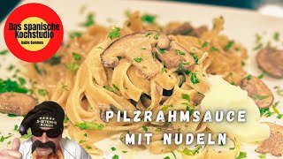 Pilze Rahmsauce mit Nudeln  Pilzrahmsauce mit Pasta [upl. by Struve]