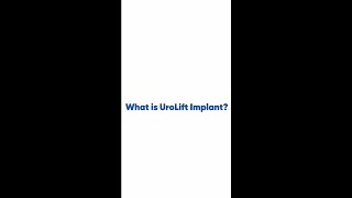 UroLift  Newer treatment for Prostate Enlargement  Dr Ravi  Manipal Hospital Millers Road [upl. by Abehshtab]