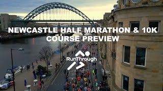 Newcastle Half Marathon amp 10k Course Preview [upl. by Aldus]