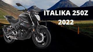 ITALIKA 250Z 2022 Review  ¿Sigue valiendo la pena  MIKE MP [upl. by Everrs437]