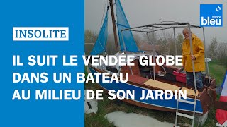 Il va suivre le Vendée Globe 2024 dans un bateau installé au milieu de son jardin [upl. by Pillihpnhoj266]