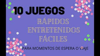 10 juegos FÁCILES para ENTRETENER a los niños [upl. by Auqenet233]