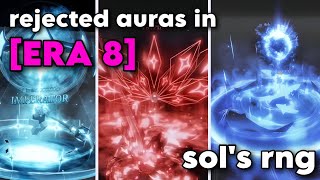 Auras Rejected From Era 8 in Sols RNG [upl. by Zetneuq712]