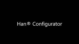 How to Video HARTING Han® Configurator [upl. by Hali]