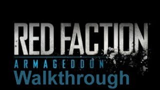 Red Faction Armageddon Walkthrough Part 14 PS3 [upl. by Nosemyaj795]