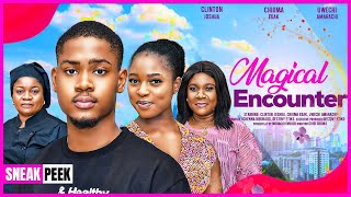 MAGICAL ENCOUNTER CLINTON JOSHUA CHIOMA EDAK A MUSTWATCH NIGERIAN NOLLYWOOD MOVIE 2024 [upl. by Nilra]