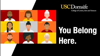 You Belong at USC Dornsife [upl. by Annonyw666]