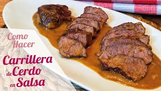 CARRILLERA DE CERDO EN SALSA AL VINO  Receta de carrillera de cerdo [upl. by Esorrebma445]