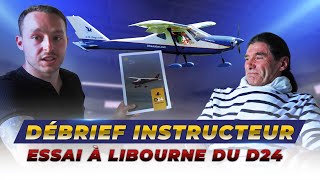 dbrief instructeur sur lessai du D24 Magicone à LIBOURNE [upl. by Eremahs190]