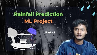 project5 rain prediction using machine learning  machine learning projects  Data Science project [upl. by Einaffets]