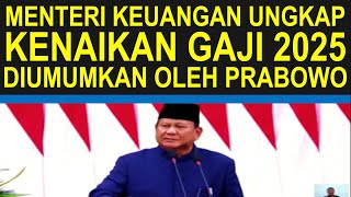 Breaking news kenaikan gaji dan tunjangan PNS dan pensiunan PNS 2025 akan diumumkan Presiden Prabowo [upl. by Einnig]