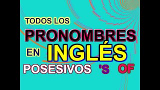 TODOS LOS PRONOMBRES EN INGLÉS [upl. by Vijnas]