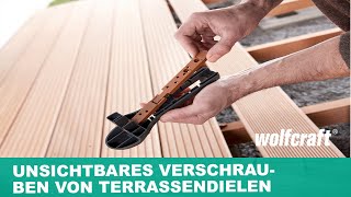 Starterset quotVerdecktes Verschraubenquot Unsichtbares Verbindungssystem für Holzterrassen  wolfcraft [upl. by Tija64]