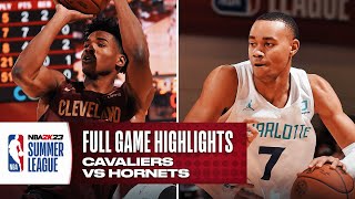 CAVALIERS vs HORNETS  NBA SUMMER LEAGUE  FULL GAME HIGHLIGHTS [upl. by Speroni]