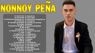 Nonoy peña cover best hits 2022  Top 20 Cover Love Song  Nonoy peña cover love songs 2022 [upl. by Aikram]