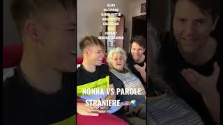 NONNA VS PAROLE STRANIERE 🇺🇸🌏  iPantellas [upl. by Nehpets]