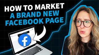 How To Market A Brand New Facebook Page From Scratch FOR BEGINNERS [upl. by Okomot]