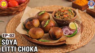 Soya Litti Chokha Recipe  Healthy amp HighProtein Litti Chokha  Ep02 Nutrilicious Meals  Ruchi [upl. by Farant]