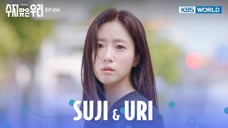 All her things are gone Suji amp Uri  EP66  KBS WORLD TV 240708 [upl. by Baumann295]