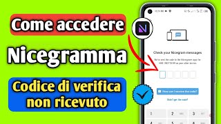 Codice di verifica Nicegram non ricevuto  Come accedere allapplicazione Nicegram [upl. by Oiretule]