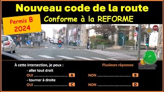 TEST Nouveau code de la route 2024 conforme à la nouvelle réforme GRATUIT n° 88 [upl. by Aliakim]