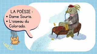 CE1📚 ALOUETTE Manuel de Français 🖋️ La Poésie  Dame Souris 🐭 Loiseau du Colorado 🐦 [upl. by Agustin]