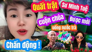 Toang  Quất trật sư Minh Tuệ bà Phương Hằng được chú bác mời uống nước trà có thật không [upl. by Ayadahs]