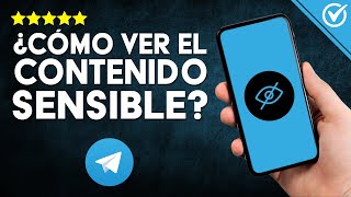 Cómo Acceder a CONTENIDO SENSIBLE en TELEGRAM ​ Guía Detallada y Efectiva 🔓 [upl. by Lathe]