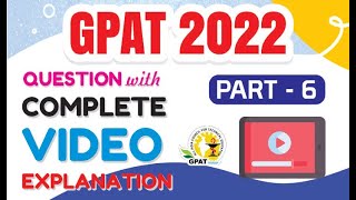 GPAT2022 PREVIOUS YEAR QUESTIONS PART6 COMPLETE EXPLANATION [upl. by Petronille]