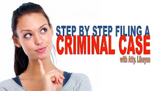 Paano Magfile ng Criminal Case Step by step Discussion on How to File a Criminal Complaint [upl. by Sadnac]