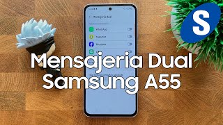 Como Activar la Mensajeria Dual en un Samsung A55  Samsungizate [upl. by Atinreb]