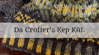 Our Next KAL Da Crofters Kep [upl. by Cyrilla]