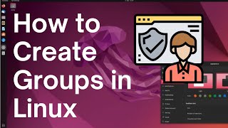 How to Create Groups in Linux [upl. by Hwang]