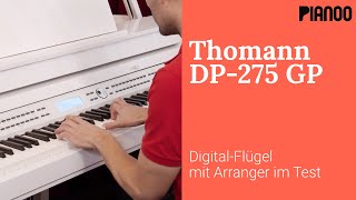 Thomann DP275 GP  DigitalFlügel mit ArrangerFunktion [upl. by Ahtis]