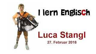 I Lern Englisch  Luca Stangl [upl. by Nutsud810]