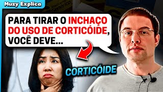 CORTICOIDE Como Desinchar  Muzy Explica [upl. by Elleinad]