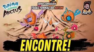 COMO OBTER TODAS AS FORMAS DO ROTOM POKÉMON LEGENDS ARCEUS [upl. by Prisca]