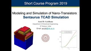 TCAD Simulation  MODELING AND SIMULATION OF NANOTRANSISTORS Jan 2019 [upl. by Nonah]