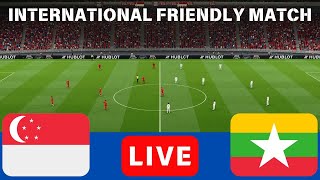 🔴 LIVE SINGAPORE vs MYANMAR  INTERNATIONAL FRIENDLY MATCH GAMEPLAY PES 2021 [upl. by Dana]