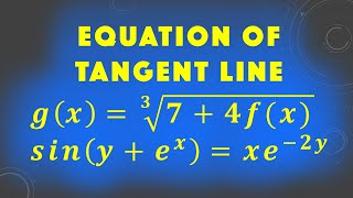 Find Equation of Tangent Line  Chain Rule  Implicit Differentiation [upl. by Yanarp]