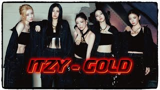 Itzy  Gold  Sub Español [upl. by Troxell]